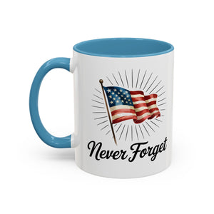 Patriotic Never Forget Coffee Mug - 11oz & 15oz USA flag