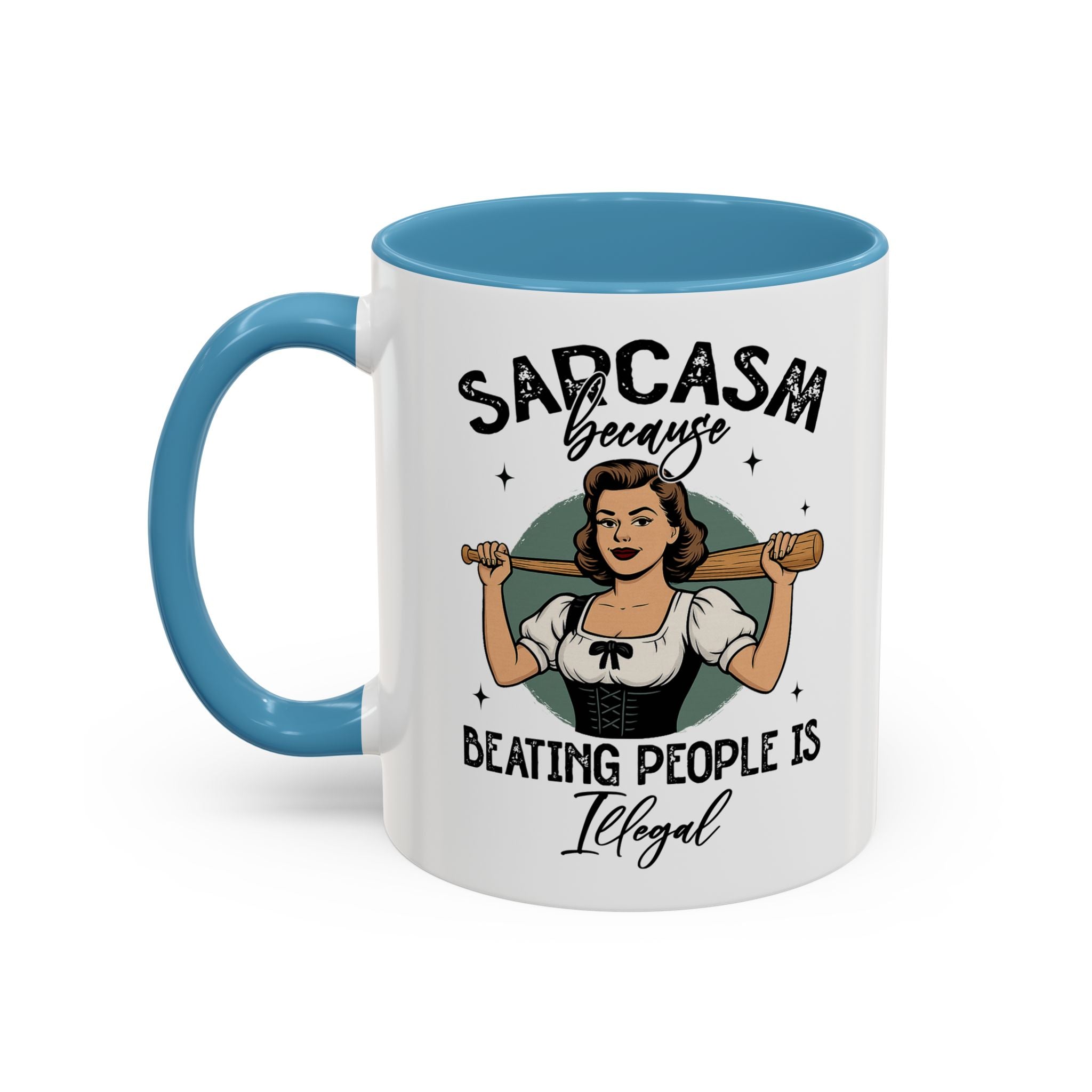 Sarcasm Coffee Mug — “Sarcasm Because Beating People Is Illegal” Accent Mug attitude funny