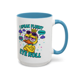 attitude Sassy Eye Roll Coffee Mug,  for Coffee Lovers, Gift for Friends, Quirky Tea Mug, Humor  Cute Kitchen Decor