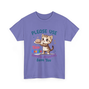 Cute Cat Quote Tee, Funny Cat Lover Shirt, Gift for Pet Owners, Birthday Gift, Animal Lover Apparel