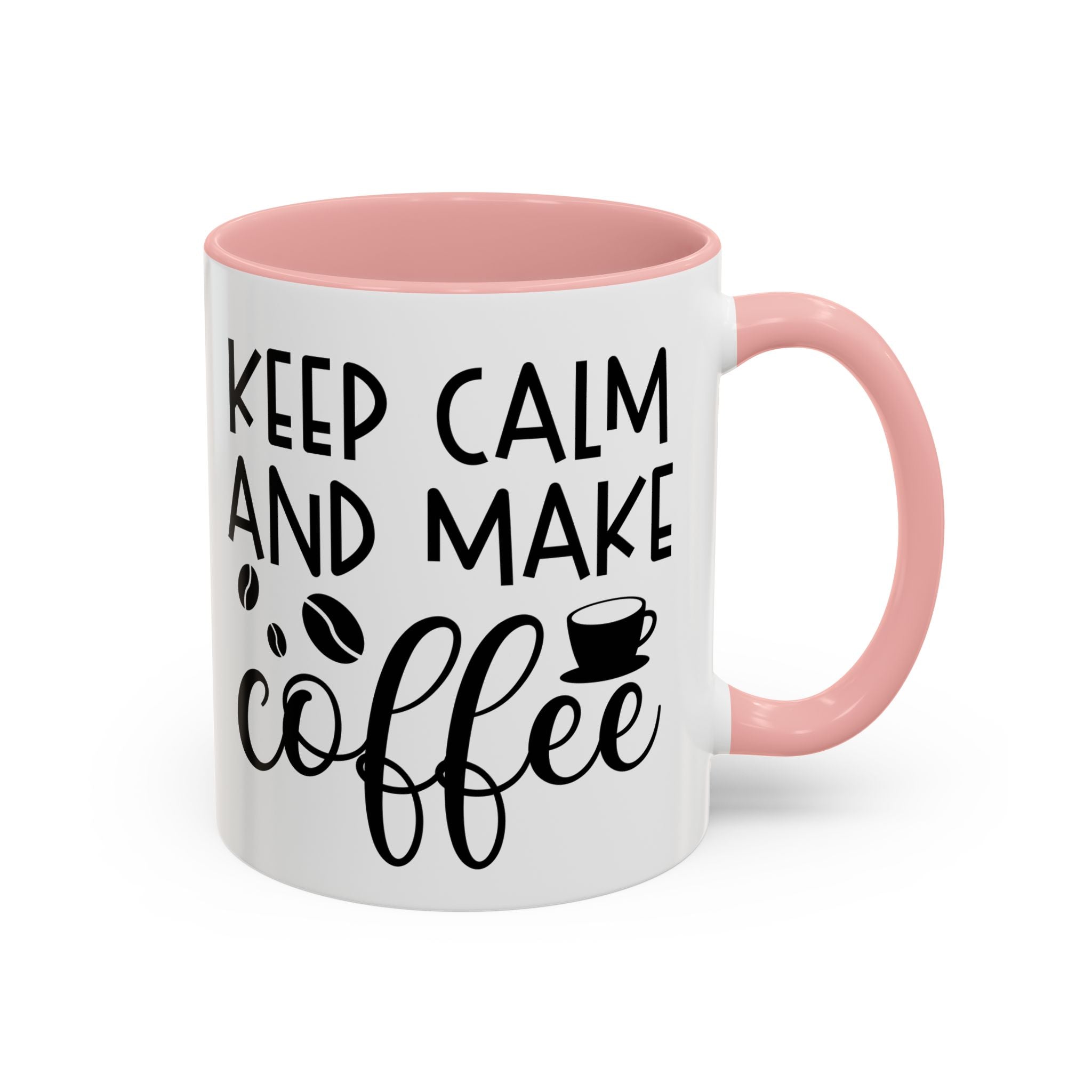 Keep Calm Coffee Mug - Fun Gift for Coffee Lovers, Kitchen Decor, Motivational Drinkware, Homebrew Enthusiast, Daily Motivation