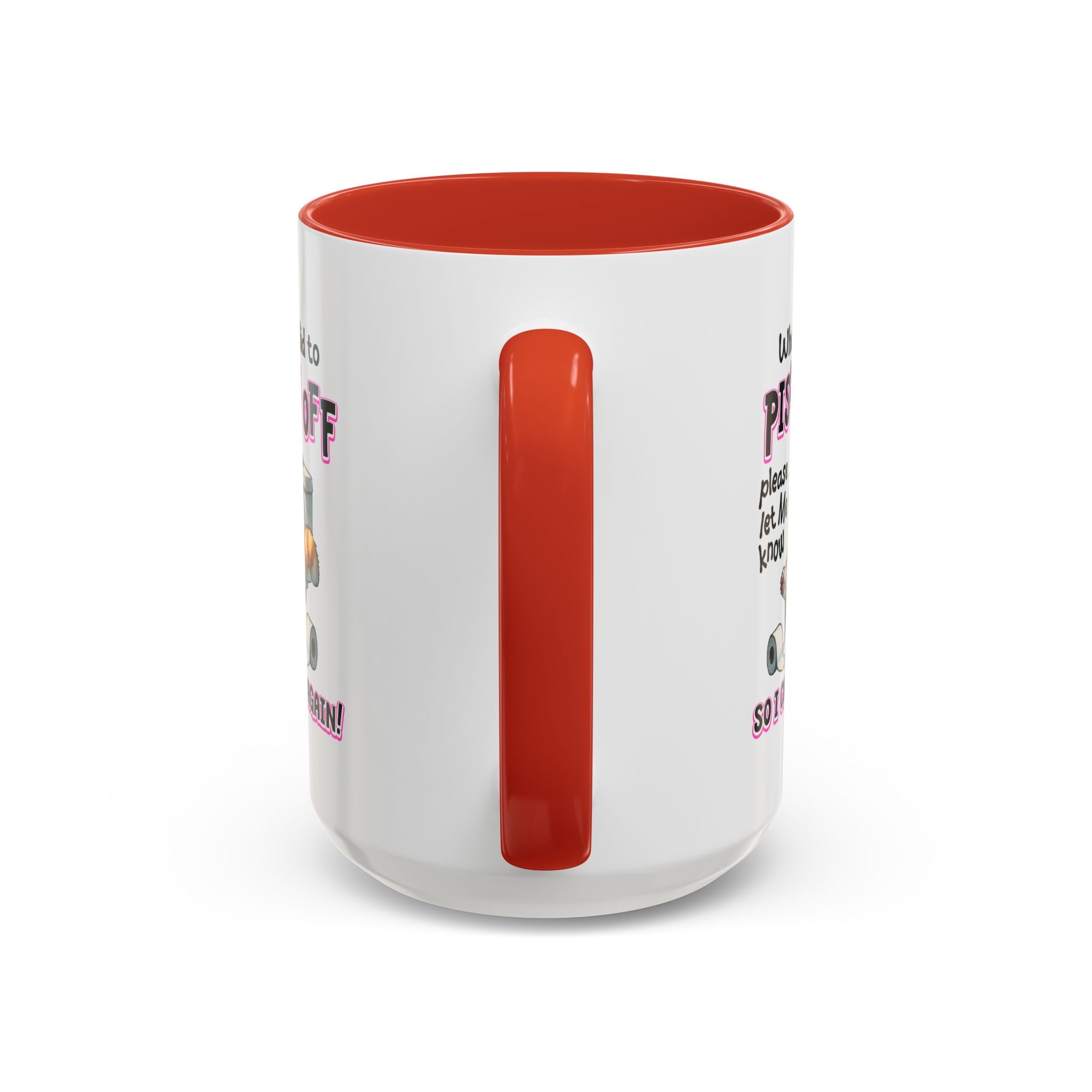Funny Cat Mug - "Piss You Off" Coffee Cup for Cat Lovers
