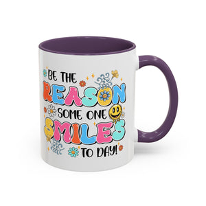 Colorful Inspirational Coffee Mug – Be the Reason Some One Smiles!