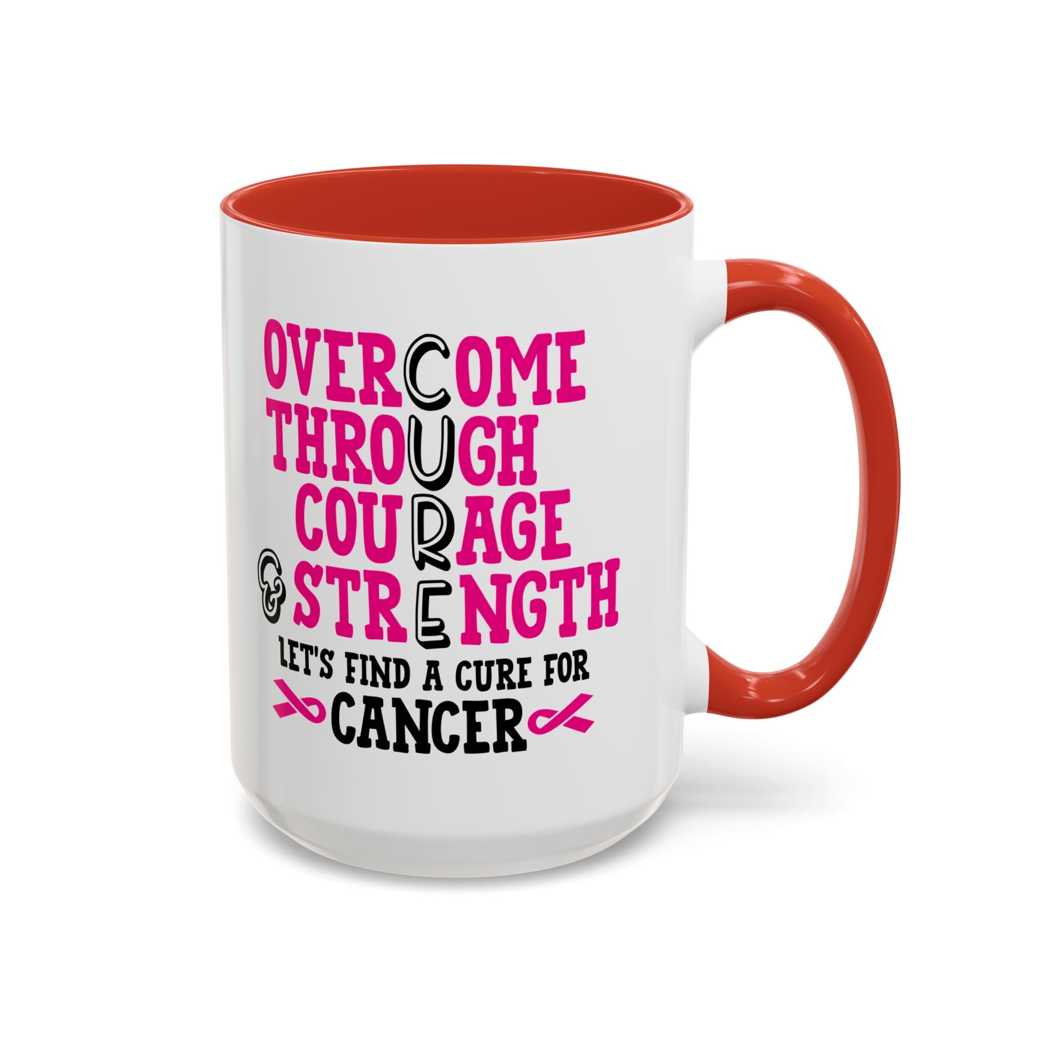 Inspirational Coffee Mug for Cancer Awareness, Gift for Supporters, Fundraising Mug for Breast Cancer, Motivational, 11oz, 15oz