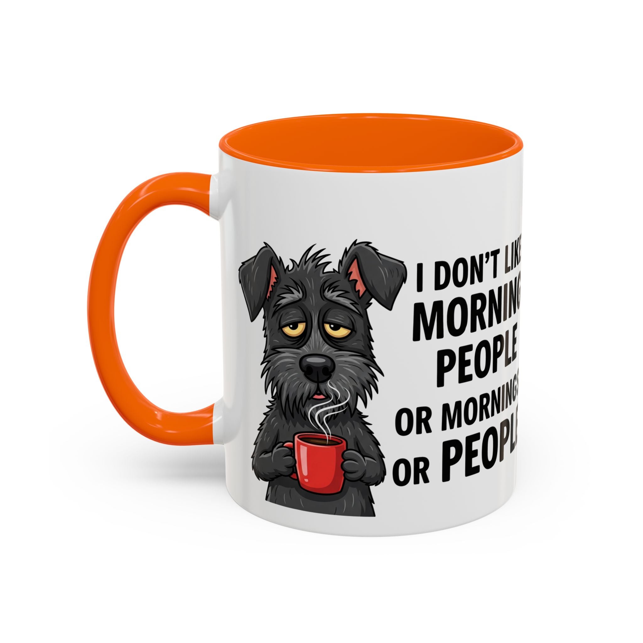Funny Dog Coffee Mug - "I Don't Like Morning People"