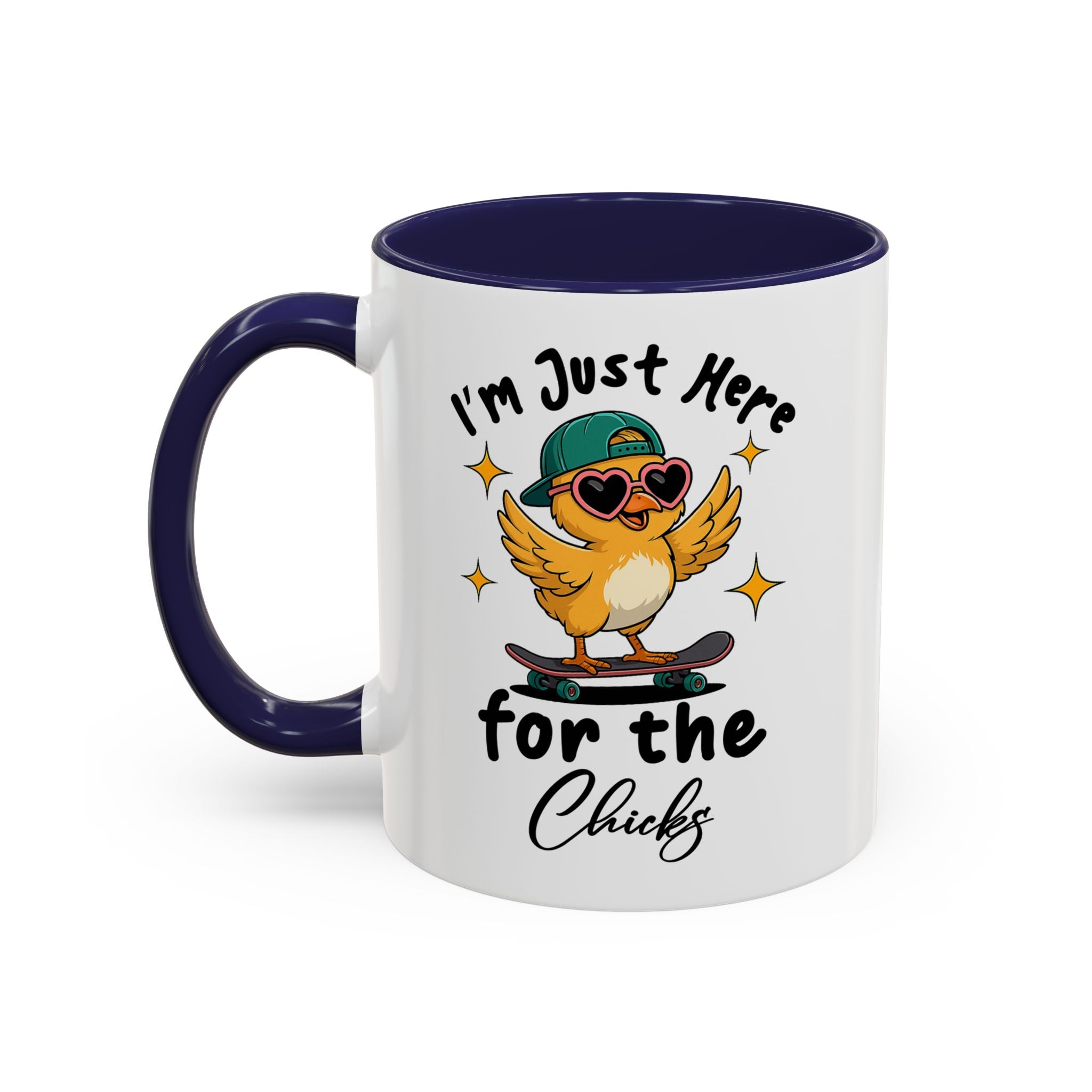 I'm Just Here for the Chicks Coffee Mug — Cute Skateboarding Chick Accent Mug