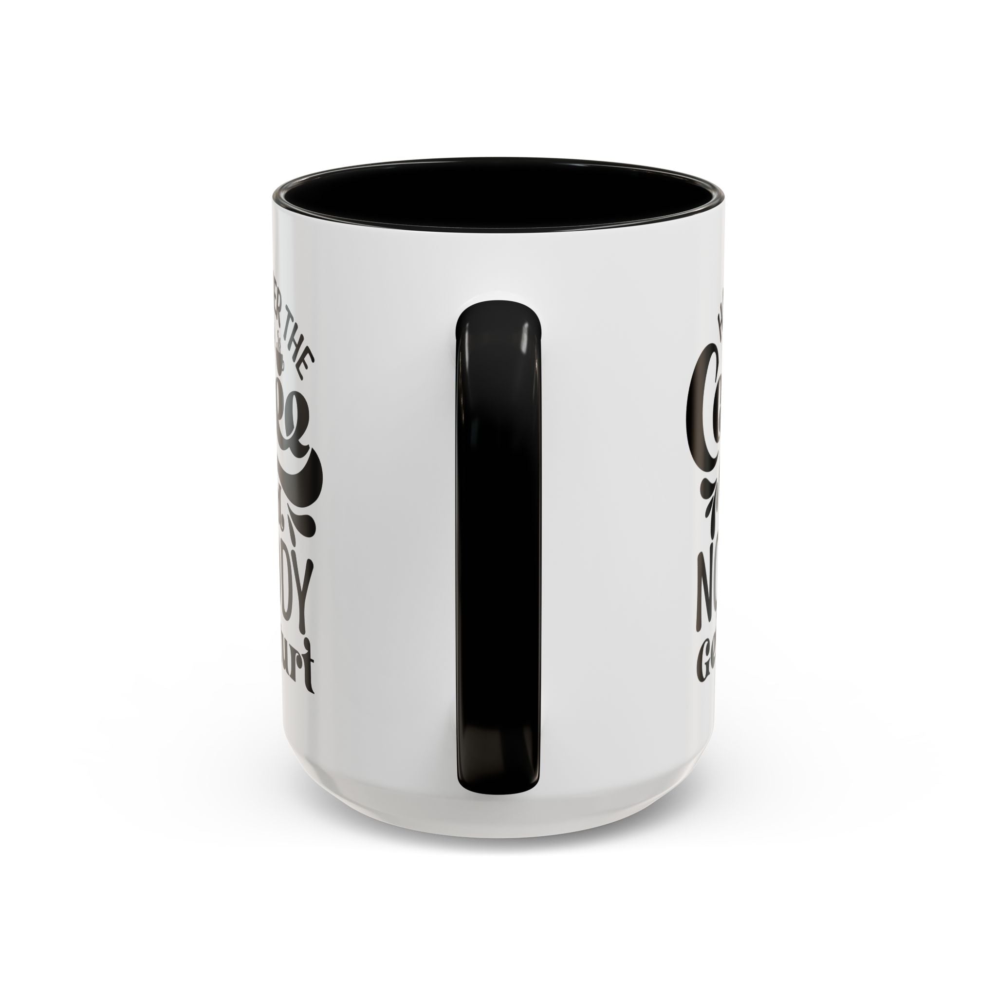 Hand Over the Coffee Mug - 11oz & 15oz, Humor Mug, Gift for Coffee Lovers, Funny Office Mug, Birthday Gift, Kitchen Decor