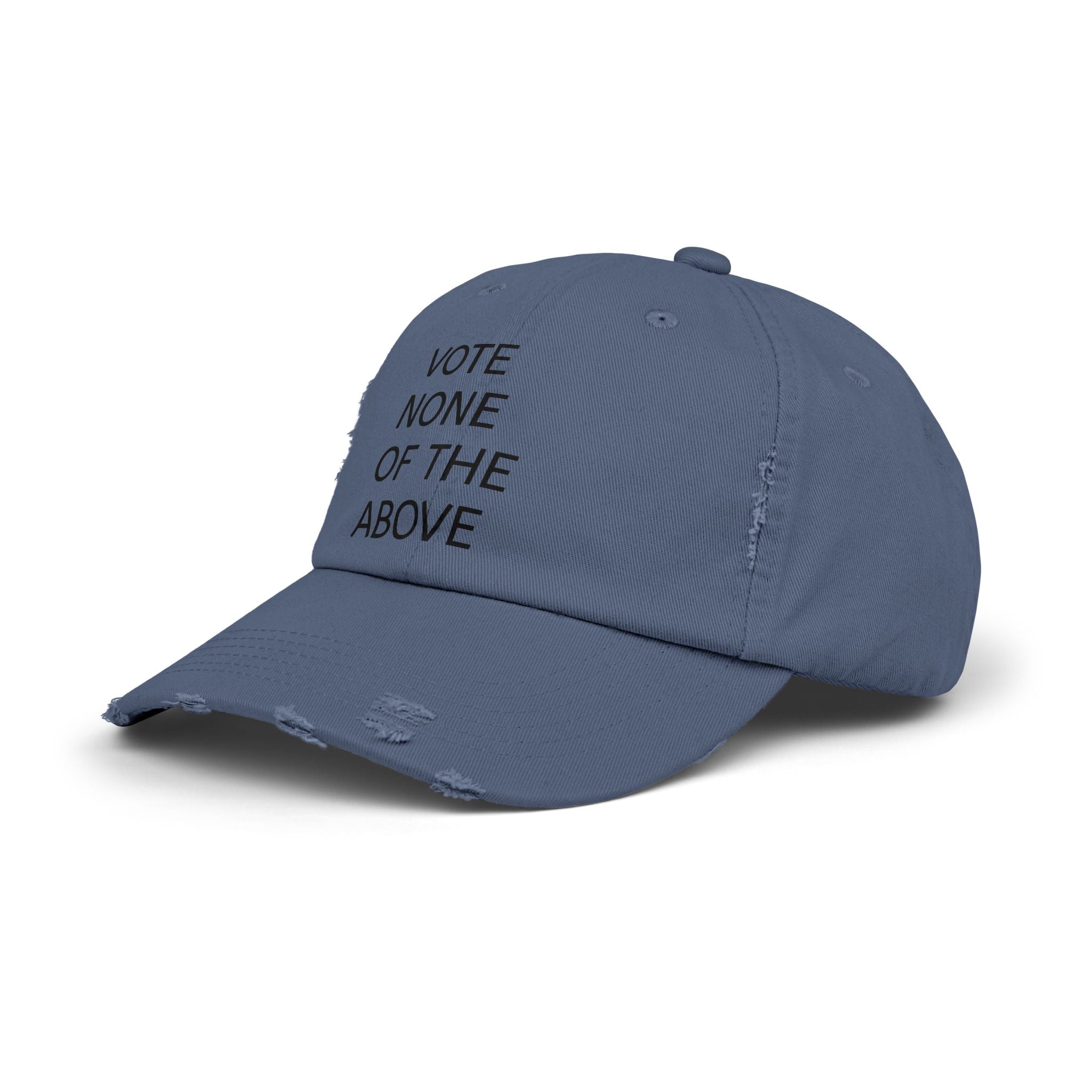 vote none of the above Unisex Distressed Cap