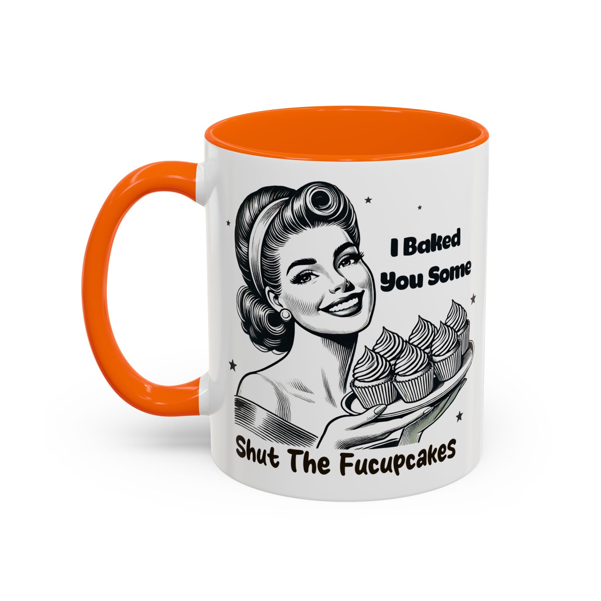 Coffee Mug - "I Baked You Some - Shut The Fucupcakes" Retro Baking Humor