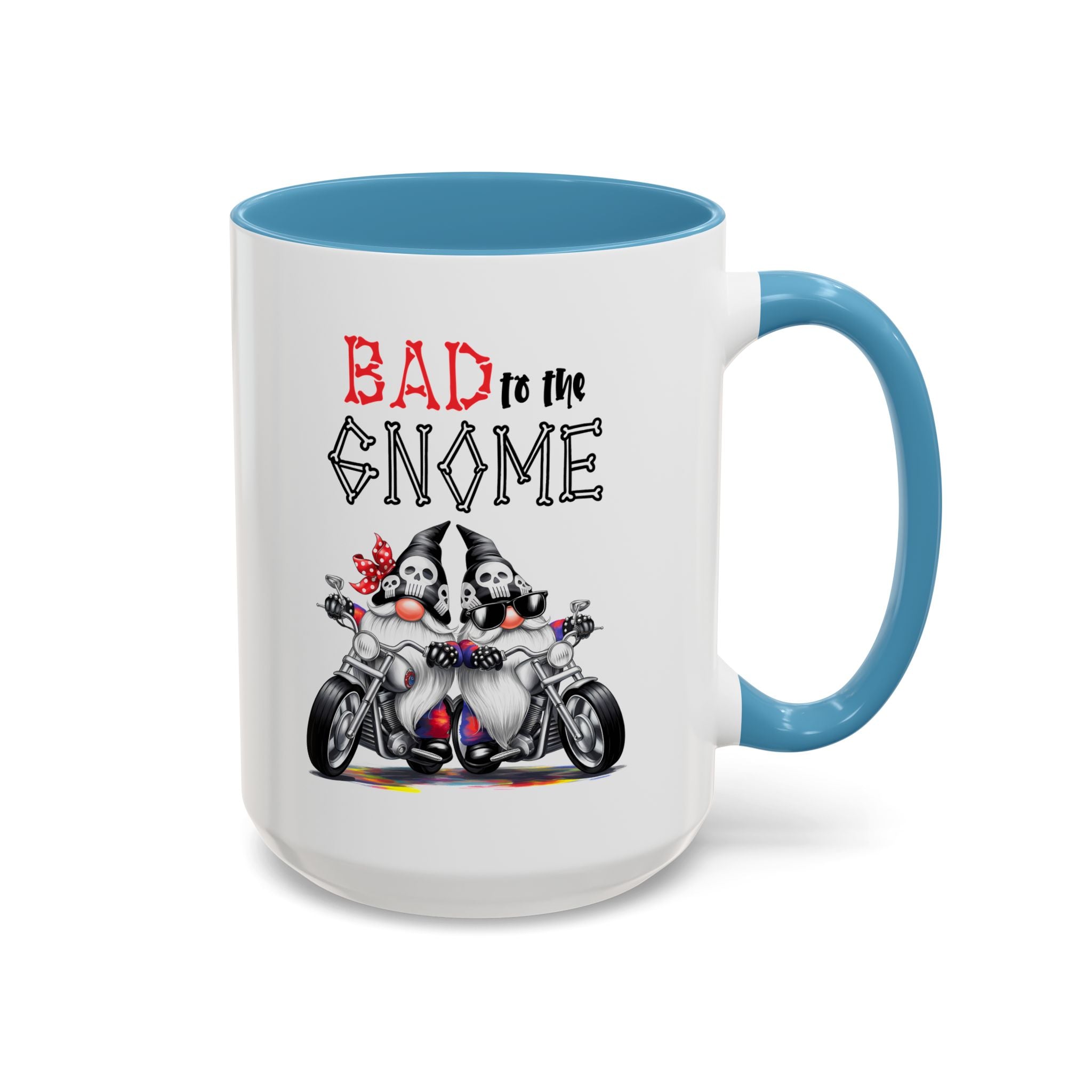 Bad to the Gnome Coffee Mug - 11oz & 15oz Accent Mugs for Bikers & Gnome Lovers