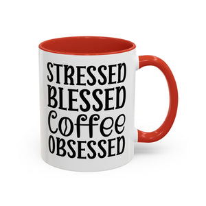 Stressed Blessed Coffee Obsessed Mug, Motivational Coffee Mug, Gift for Coffee Lovers, Funny Office Mug, Self-Care Gift Idea