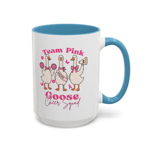 cancer awareness Team Pink Goose Cheer Squad Coffee Mug - Cute Animal Mug for Fun Gifts,   Home Decor/Office Use