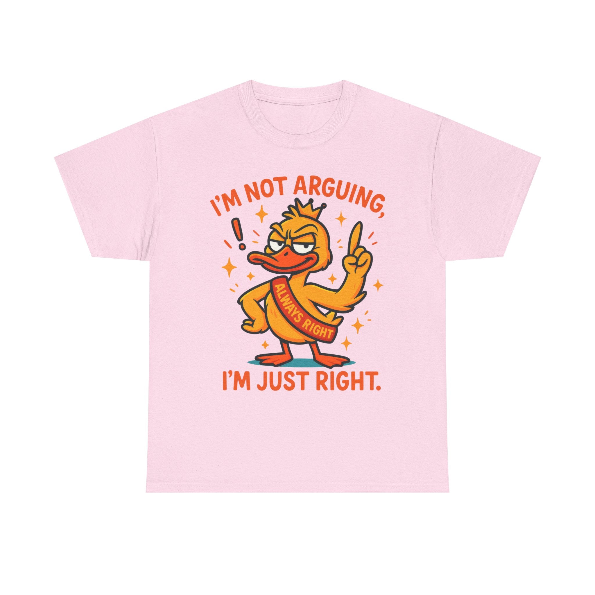 Funny attitude always right Tee, Casual Wear, Gift for Friends, Humor T-Shirt,  Loungewear, Birthday Gift