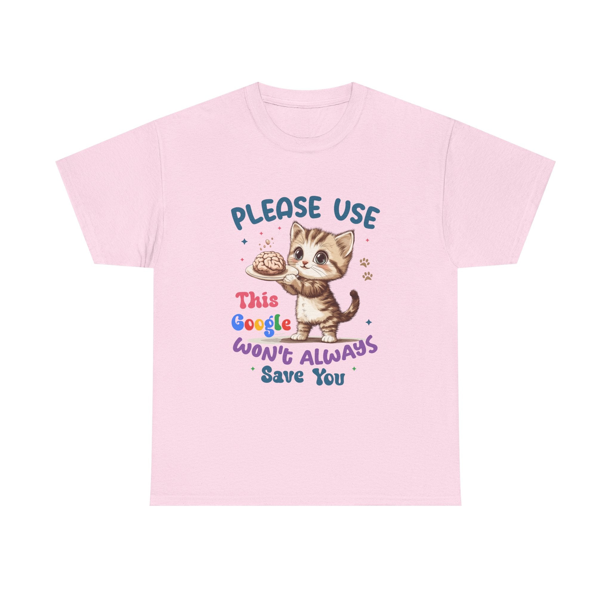 Cute Cat Quote Tee, Funny Cat Lover Shirt, Gift for Pet Owners, Birthday Gift, Animal Lover Apparel
