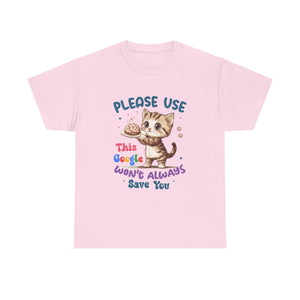Cute Cat Quote Tee, Funny Cat Lover Shirt, Gift for Pet Owners, Birthday Gift, Animal Lover Apparel
