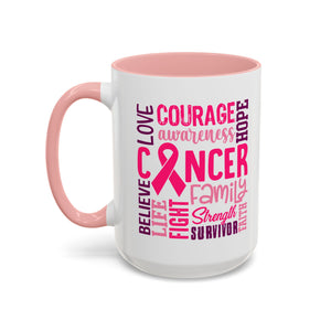 Inspirational Cancer Awareness Coffee Mug, Support Gift, Hope for Survivors, Breast Cancer Month, Motivational Mug, Encouragement Mug