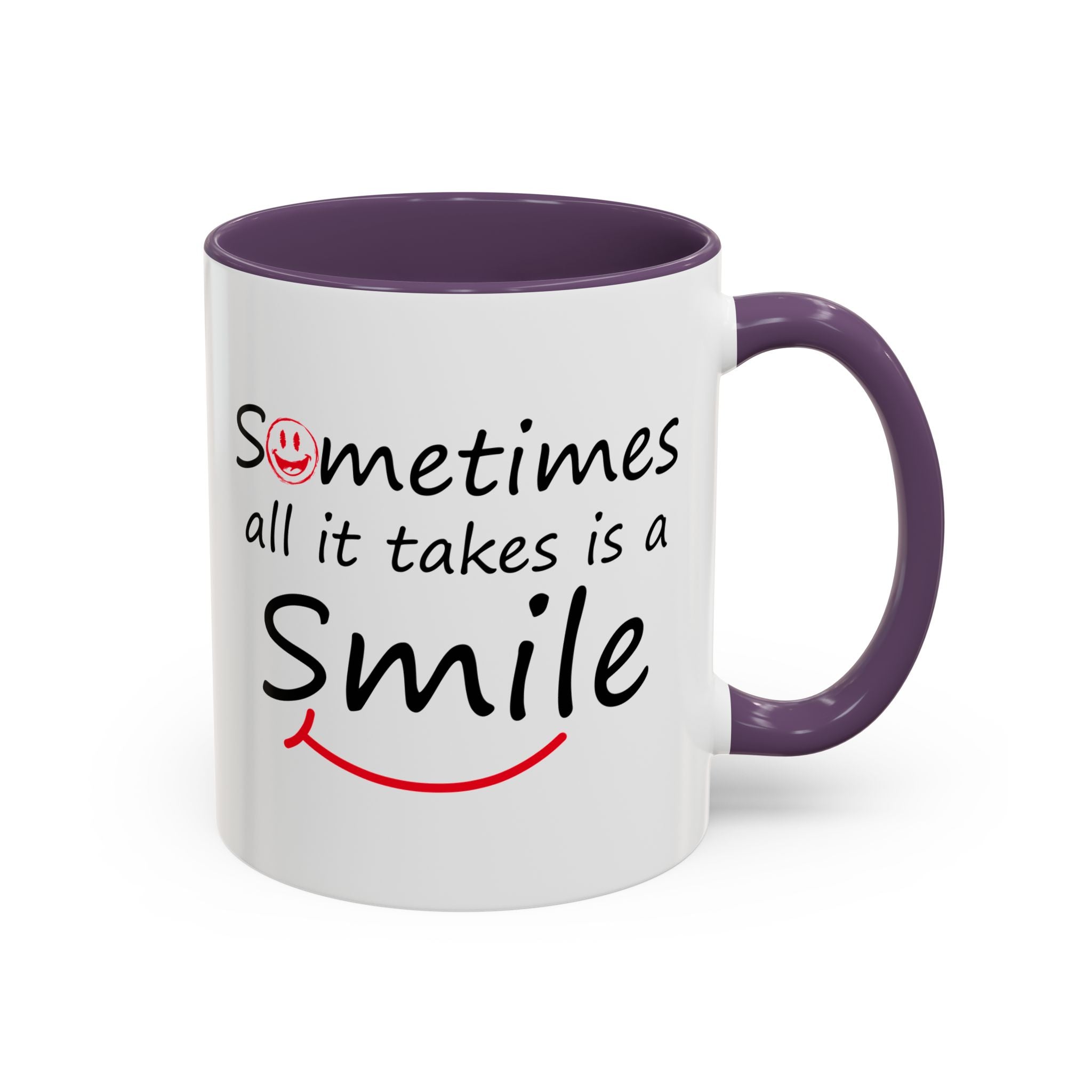 Inspirational Coffee Mug - "Sometimes All It Takes is a Smile" - Perfect Gift for Friends and Family