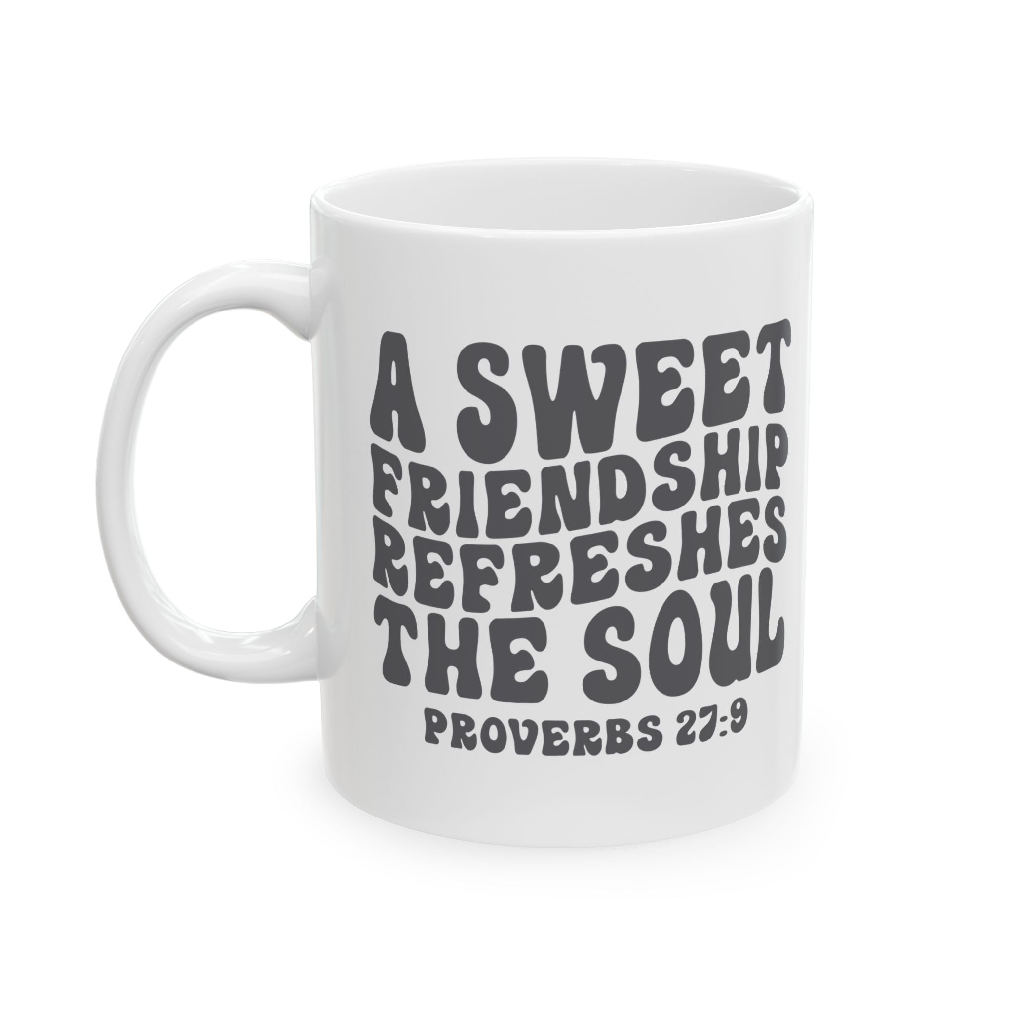 Friendship coffee Mug | Gift for Friends, Inspirational Coffee Cup, Bible Verse Mug, Encouragement Mug, Friendship Quote Mug