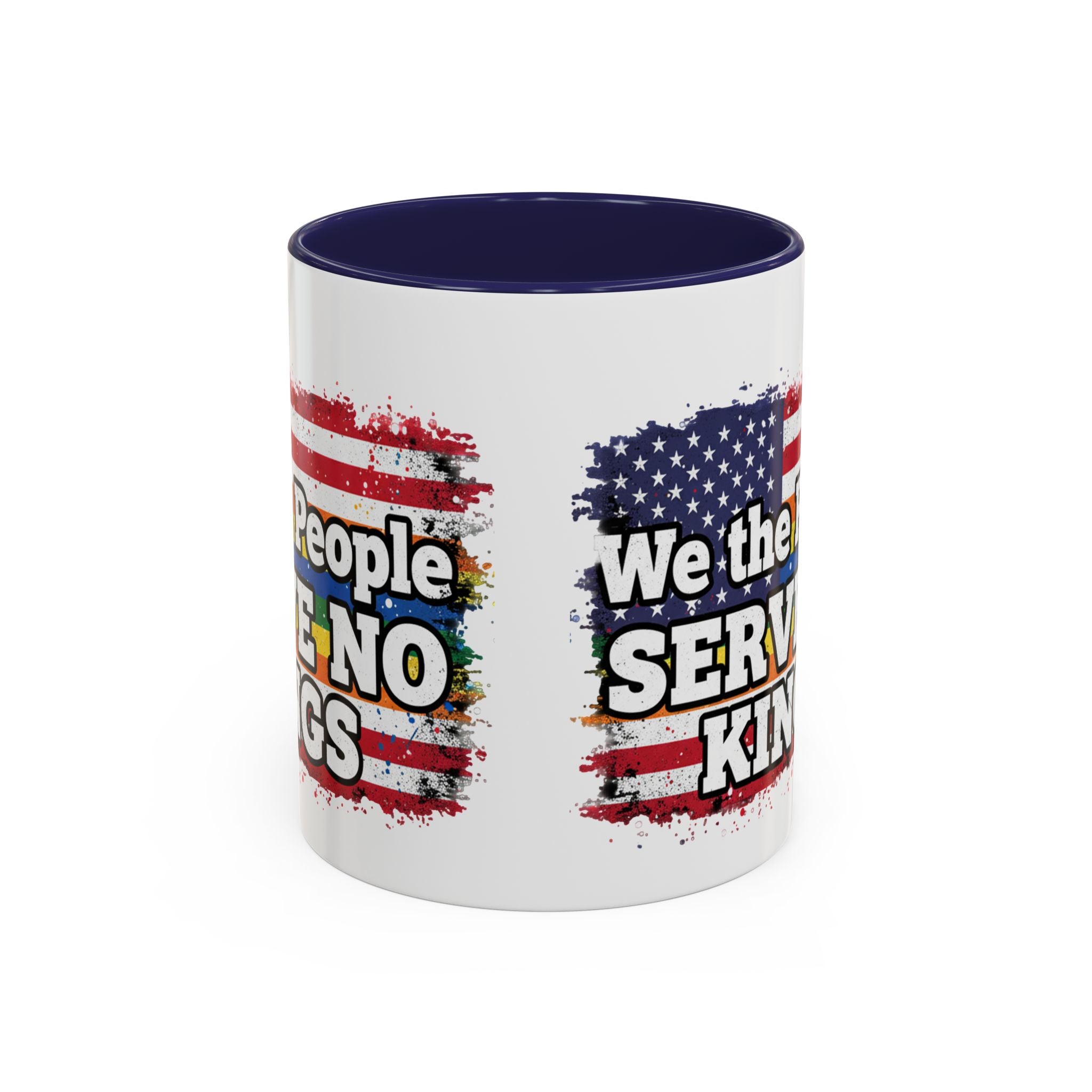 Patriotic Coffee Mug – "We the People Serve No Kings"