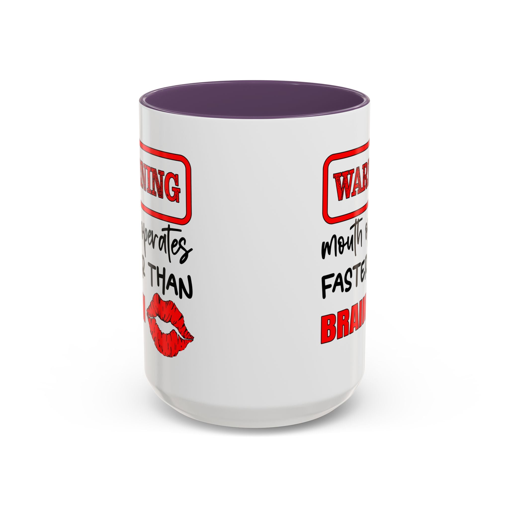 Funny Warning Coffee Mug - 'Mouth Operates Faster Than Brain' - Perfect for Coffee Lovers