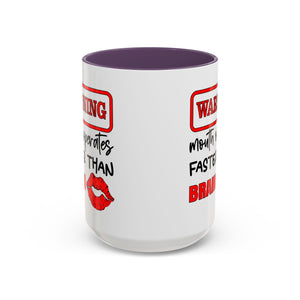 Funny Warning Coffee Mug - 'Mouth Operates Faster Than Brain' - Perfect for Coffee Lovers