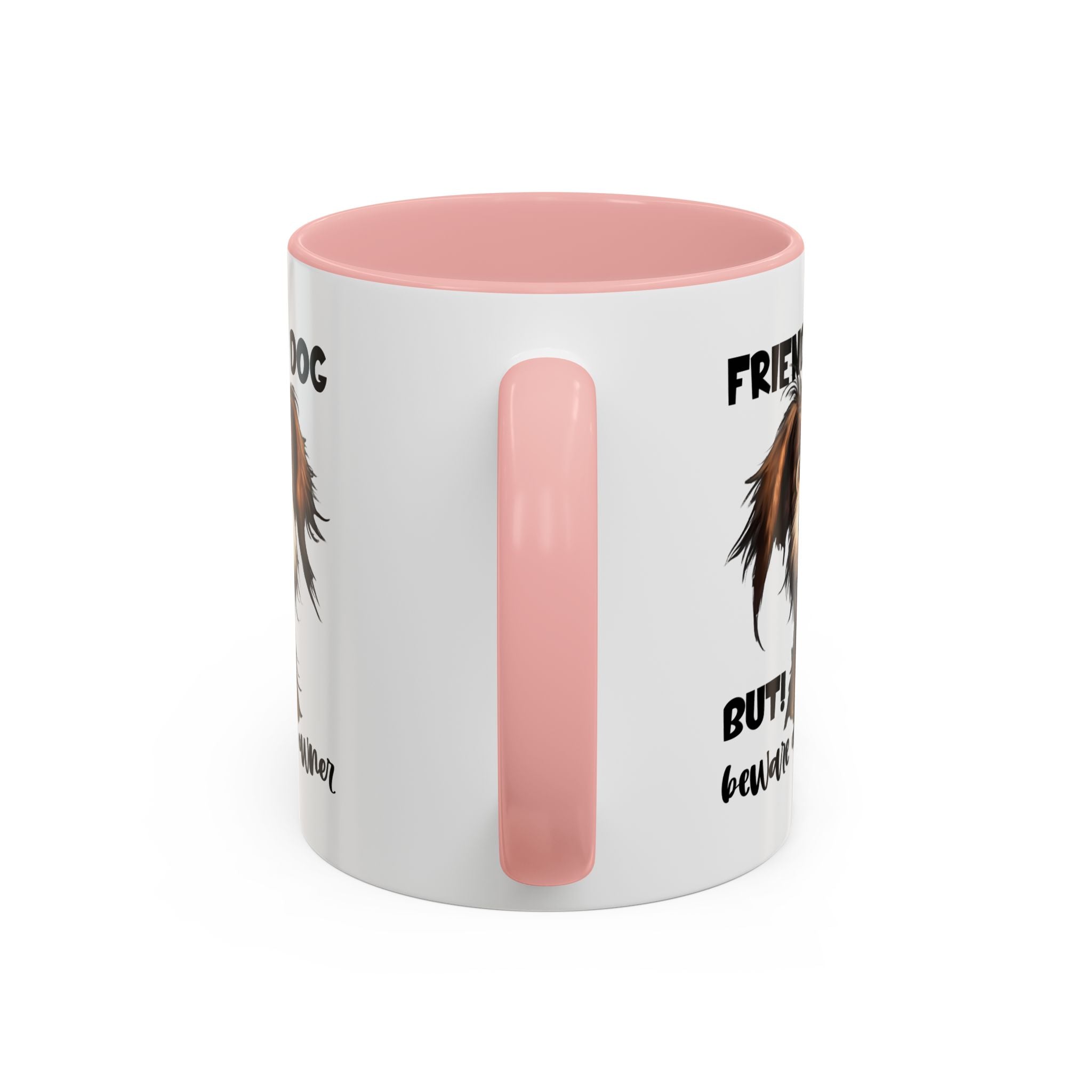 Friendly Dog Owner Mug, Dog Lover Gift, Funny Coffee Cup, Pet Owner Humor, Animal Lover Present, Holiday Gift for Dog Lovers