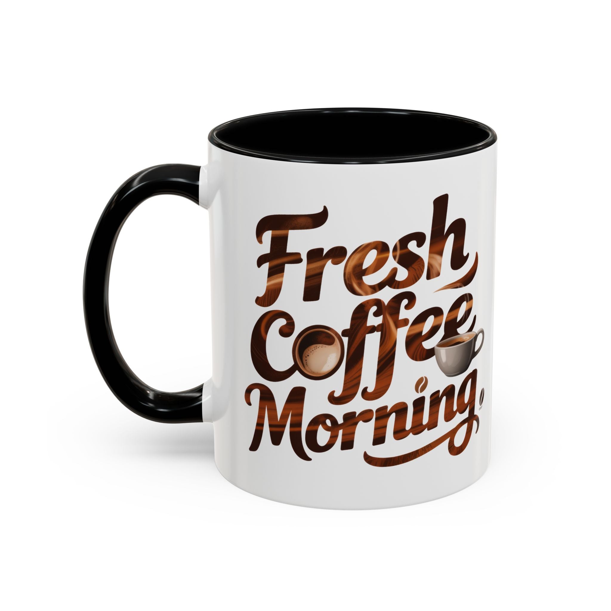 Morning Coffee Accent Mug - 'Fresh Coffee Morning' Design cup