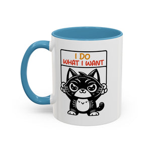 I do what I want funny cat Accent Coffee Mug (11, 15oz)