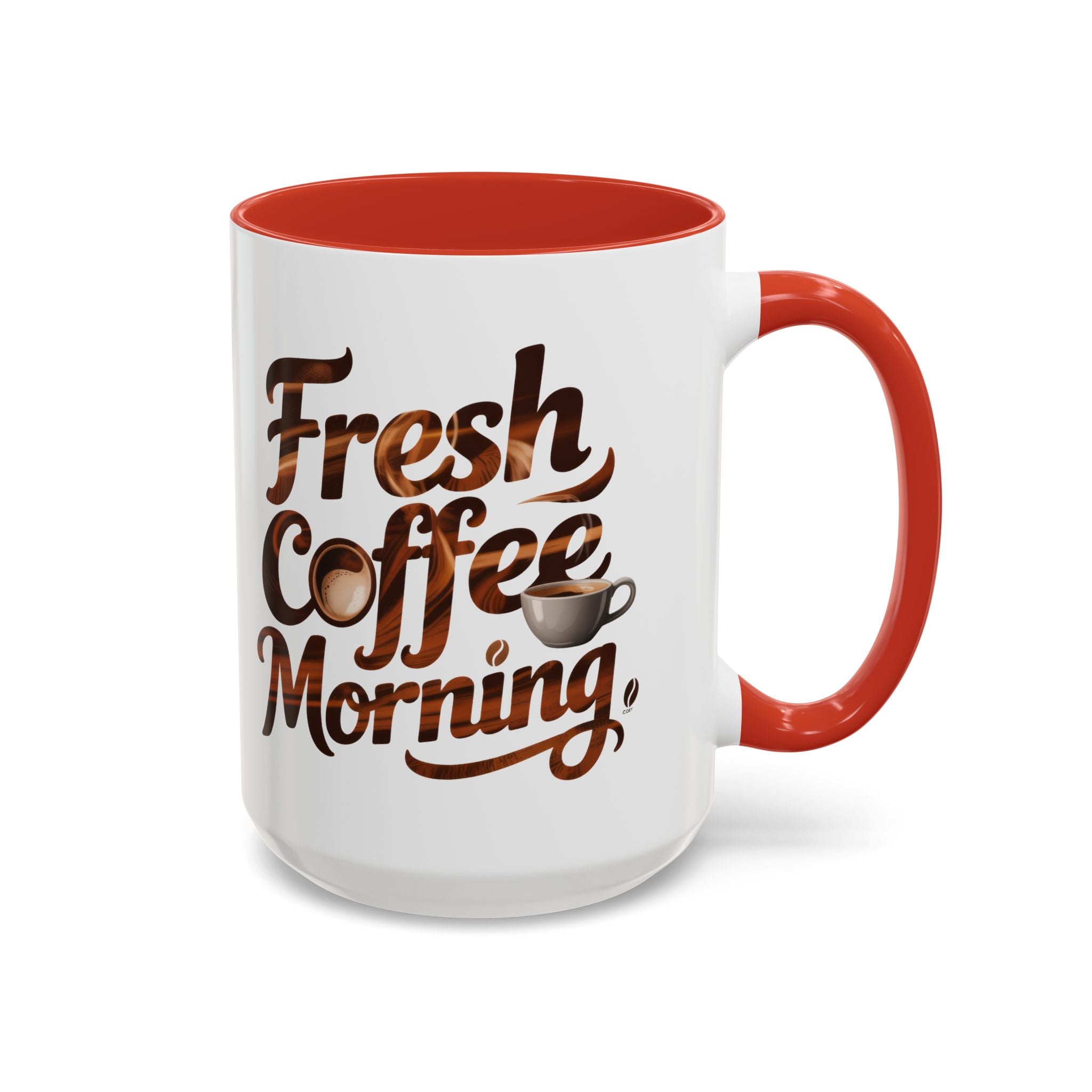 Morning Coffee Accent Mug - 'Fresh Coffee Morning' Design cup