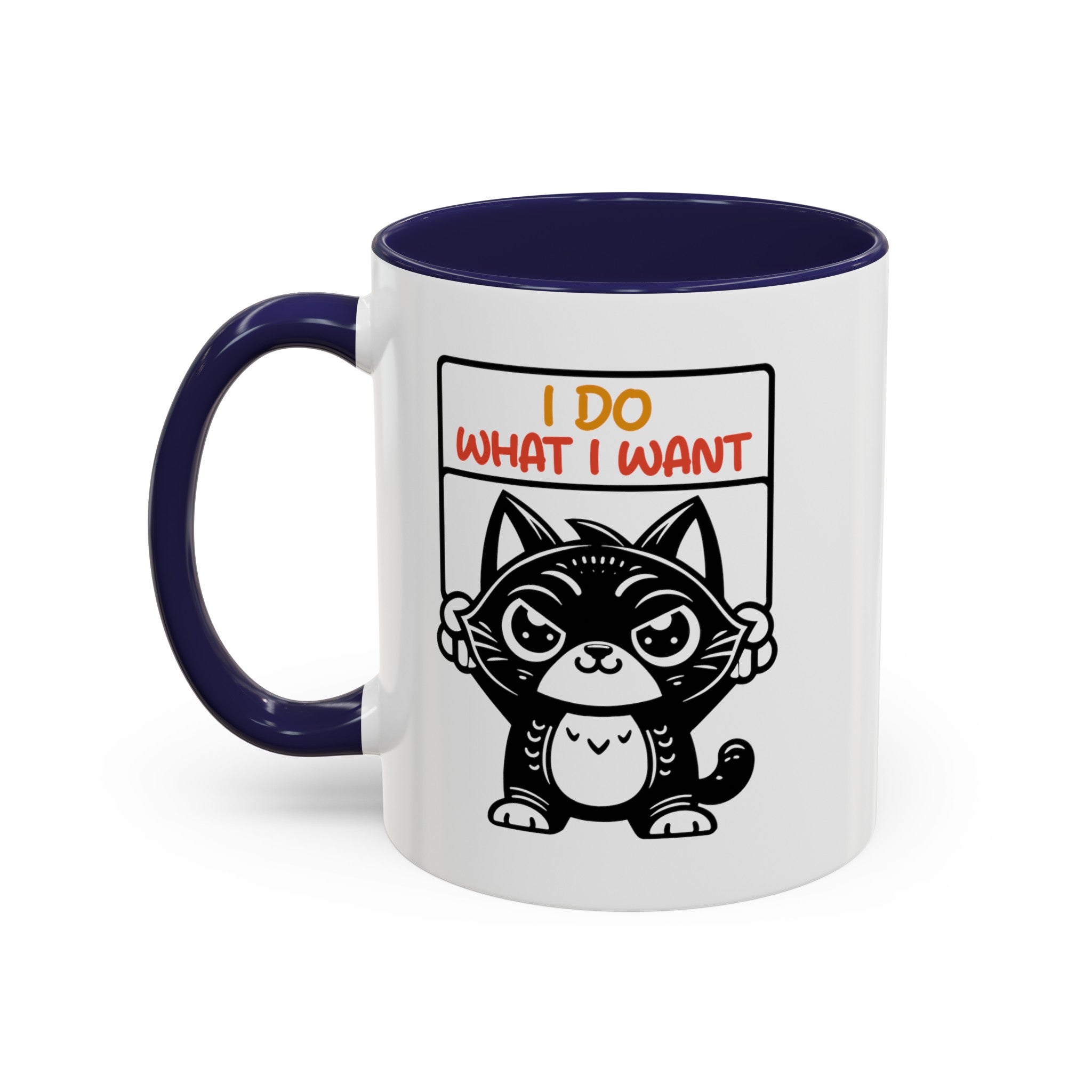 I do what I want funny cat Accent Coffee Mug (11, 15oz)