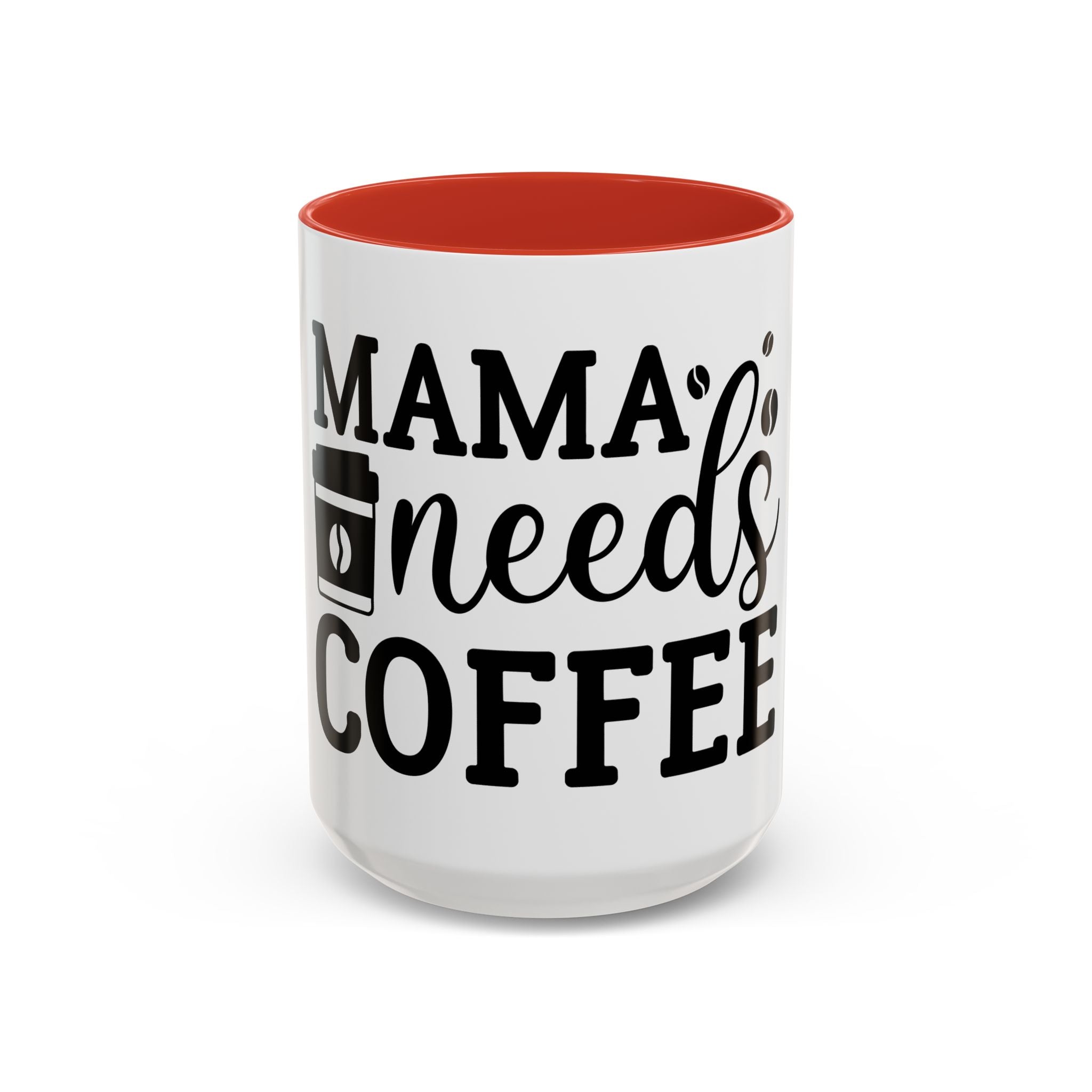 mama needs coffee funny humor Accent Coffee Mug (11, 15oz) mother gift