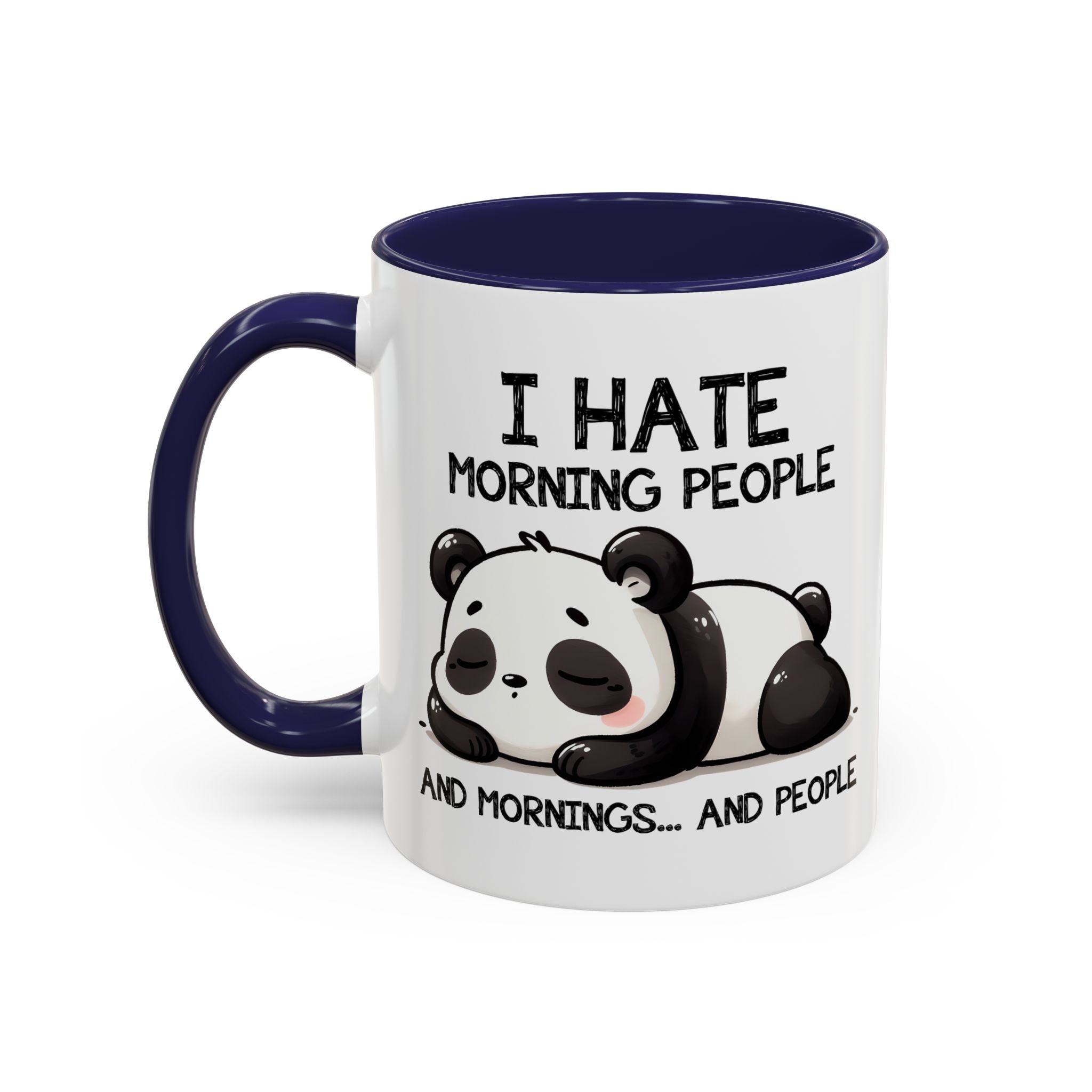 I Hate Morning People Panda Accent Coffee Mug (11/15oz)