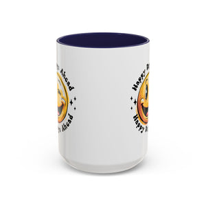 Happy Days Ahead Coffee Mug - Smiley Face Design - 11oz & 15oz