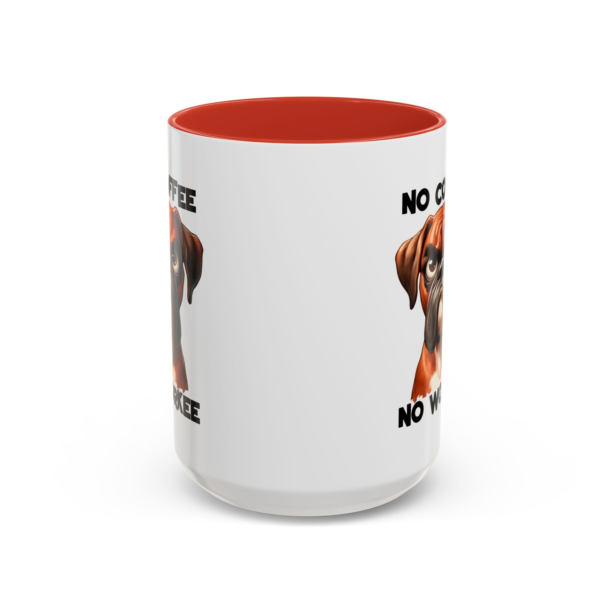 Boxer Dog Coffee Mug - No Coffee No Workee, Funny Dog Lover Gift, Pet Owner Tea Cup, Animal Lover Kitchen Decor, Boxer Mom Mug