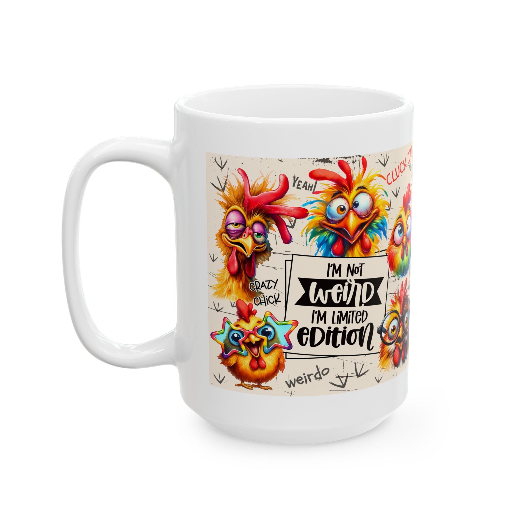 funny Chicken Humor coffee Mug - Fun Gift for Coffee Lovers, Kitchen Decor, Chickens, Quirky Design, Birthday Gift