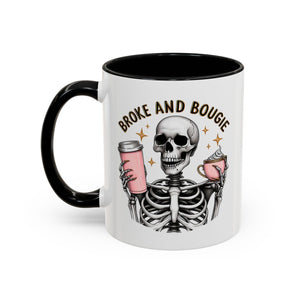 Broke and Bougie Coffee Mug, Skeleton Mug, Halloween Mug, Unique Gift for Coffee Lovers, Spooky Decor