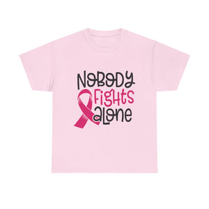 Empowering Awareness Tee - Nobody Fights Alone, Unisex Cotton T-Shirt, Supportive Gift, Breast Cancer Awareness, Inspirational Shirt