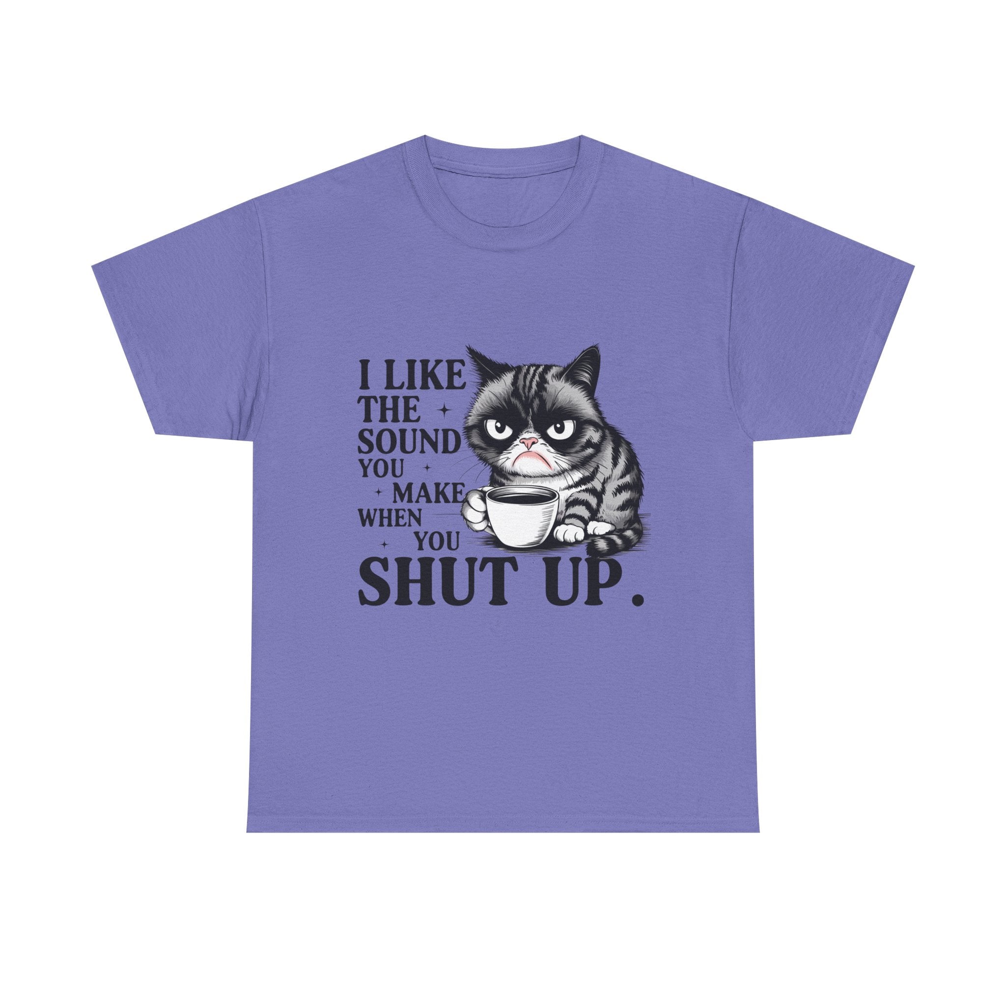 Funny Cat Quote Tee, Humorous T-Shirt, Gift for Cat Lovers, Sarcastic Cotton Shirt, Cute Pet Apparel