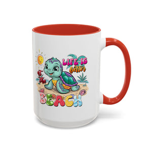 Beach Vibe Accent Coffee Mug - "Life is Better at the Beach" Design turtle animal lover