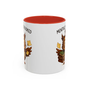 Cute Owl Coffee Mug | Mentally Overbooked Mug | Gifts for Book Lovers, Teacher Gifts, Office Decor, Funny Coffee Cup
