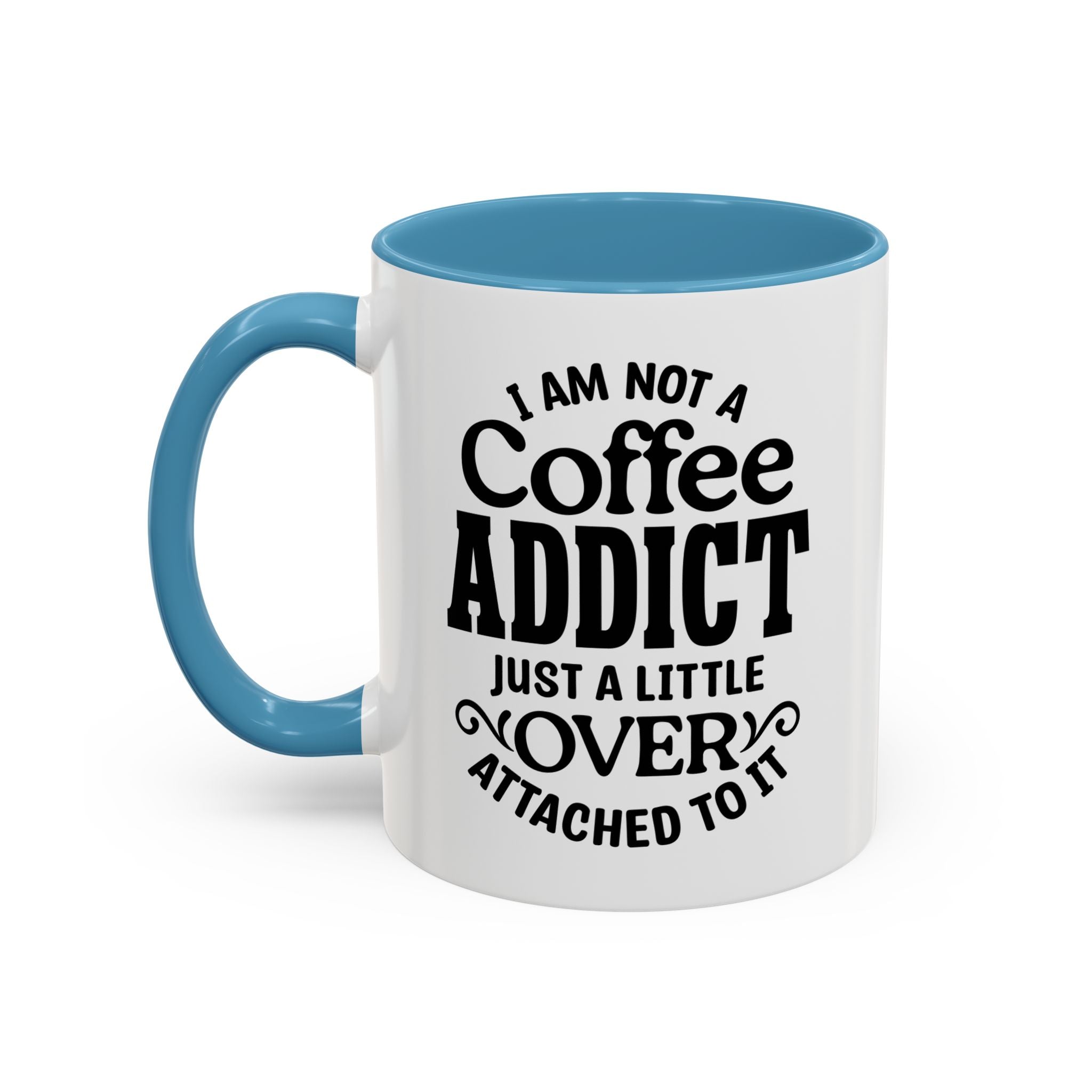 Coffee Addict Mug, Funny Coffee Lover Gift, Black Accent Mug, Warm Beverage Cup, Office Humor Drinkware