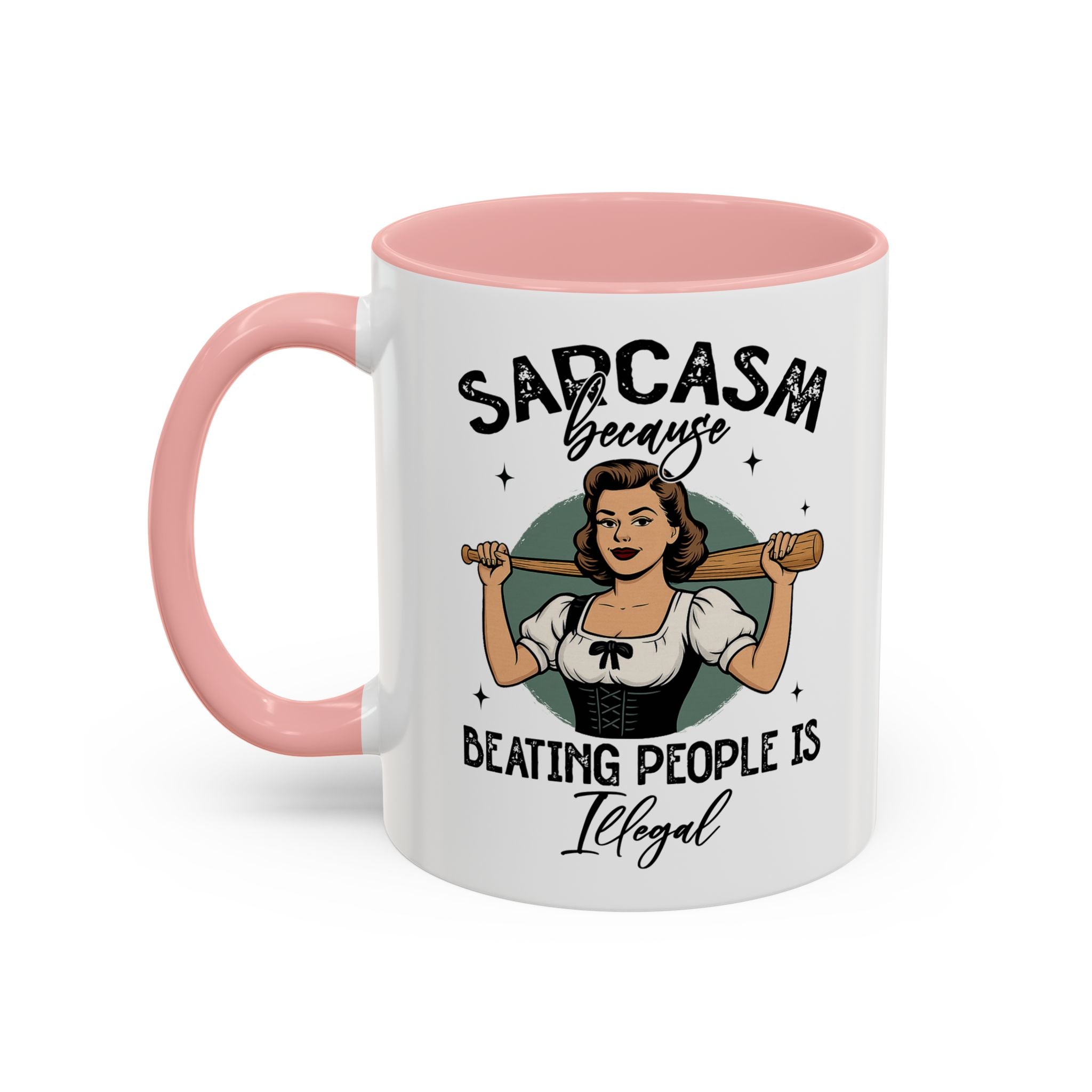 Sarcasm Coffee Mug — “Sarcasm Because Beating People Is Illegal” Accent Mug attitude funny
