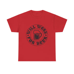 will work for beer funny Unisex Heavy Cotton Tee men women
