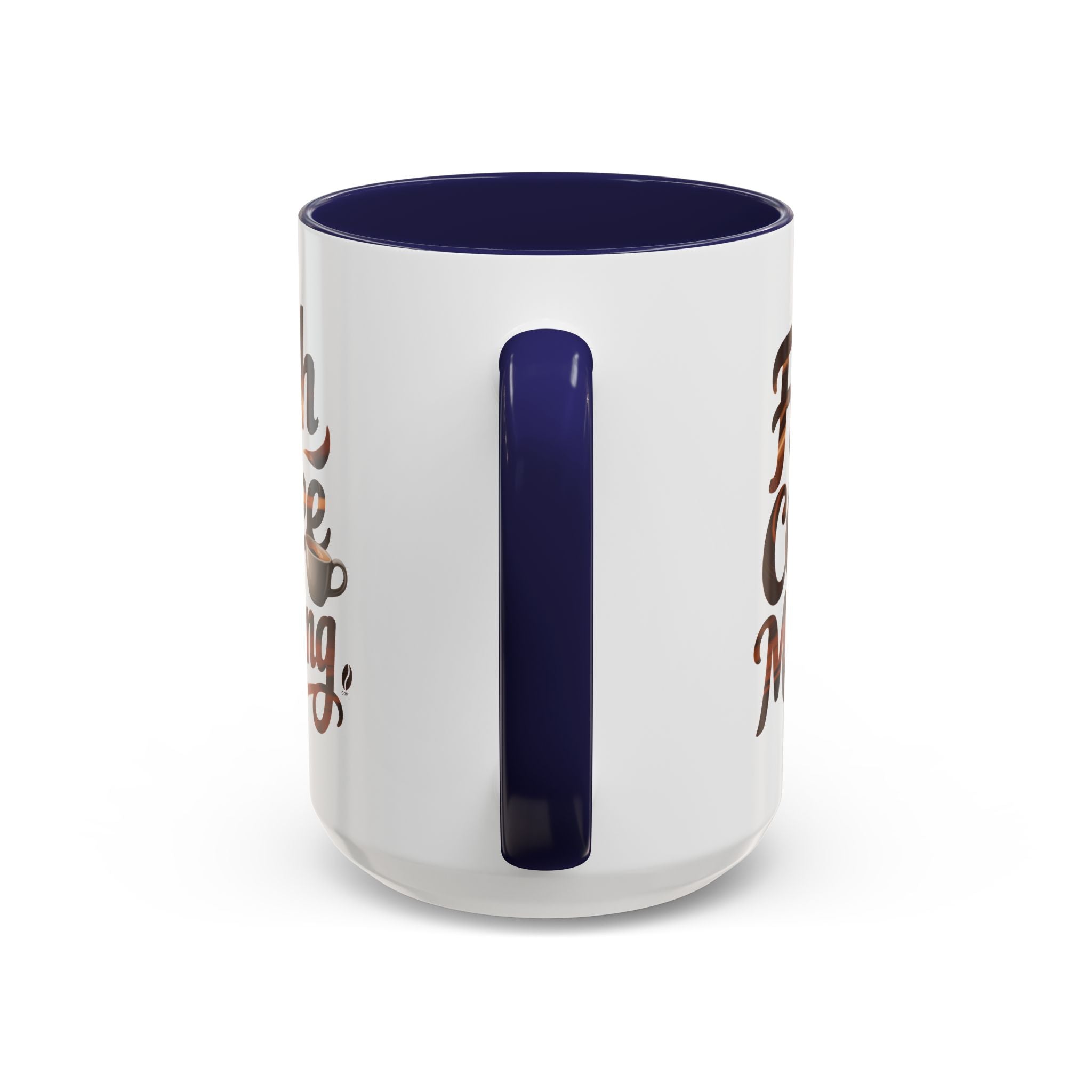 Morning Coffee Accent Mug - 'Fresh Coffee Morning' Design cup