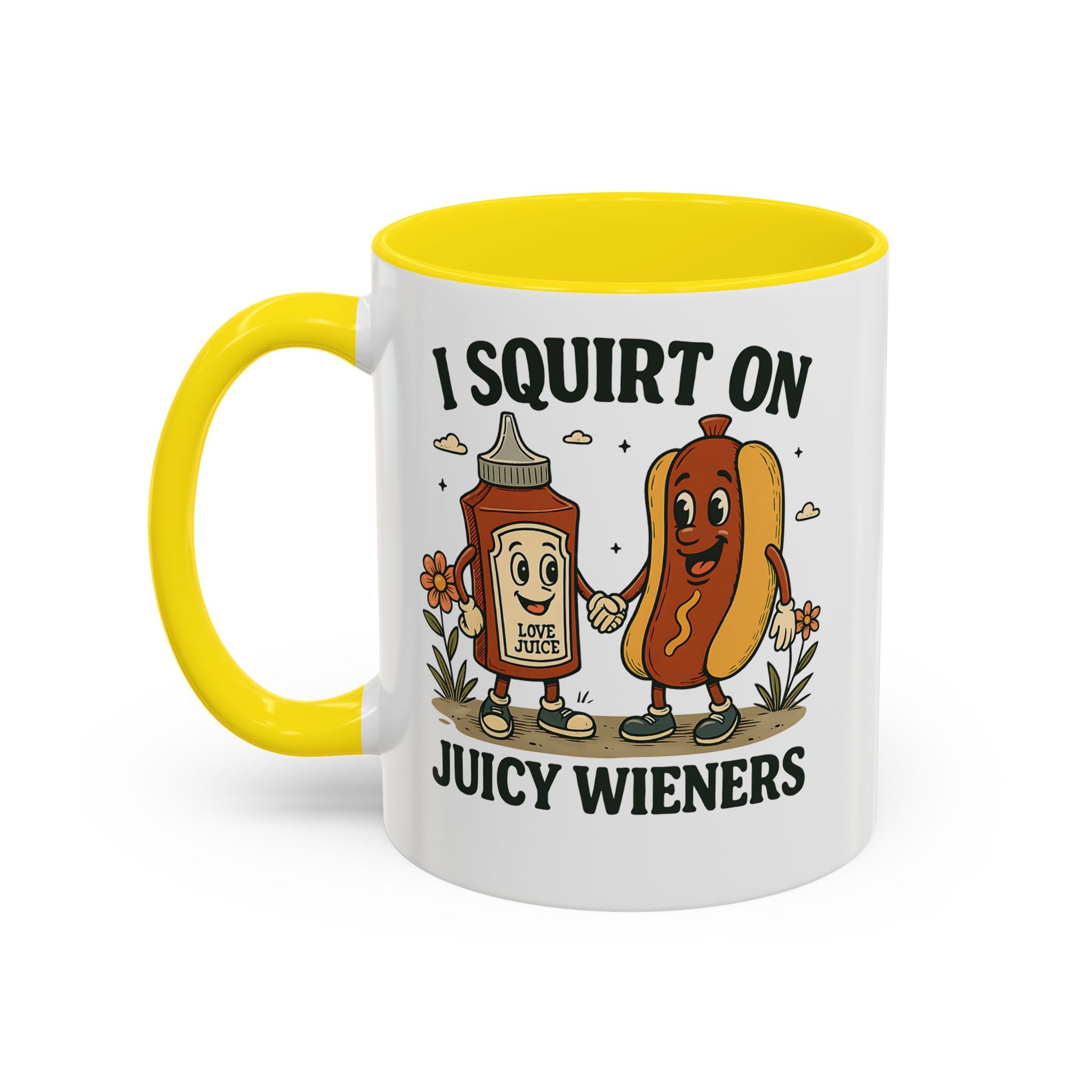 I squirt on Juicy Wieners Coffee Mug - Fun Foodie Design adult humor