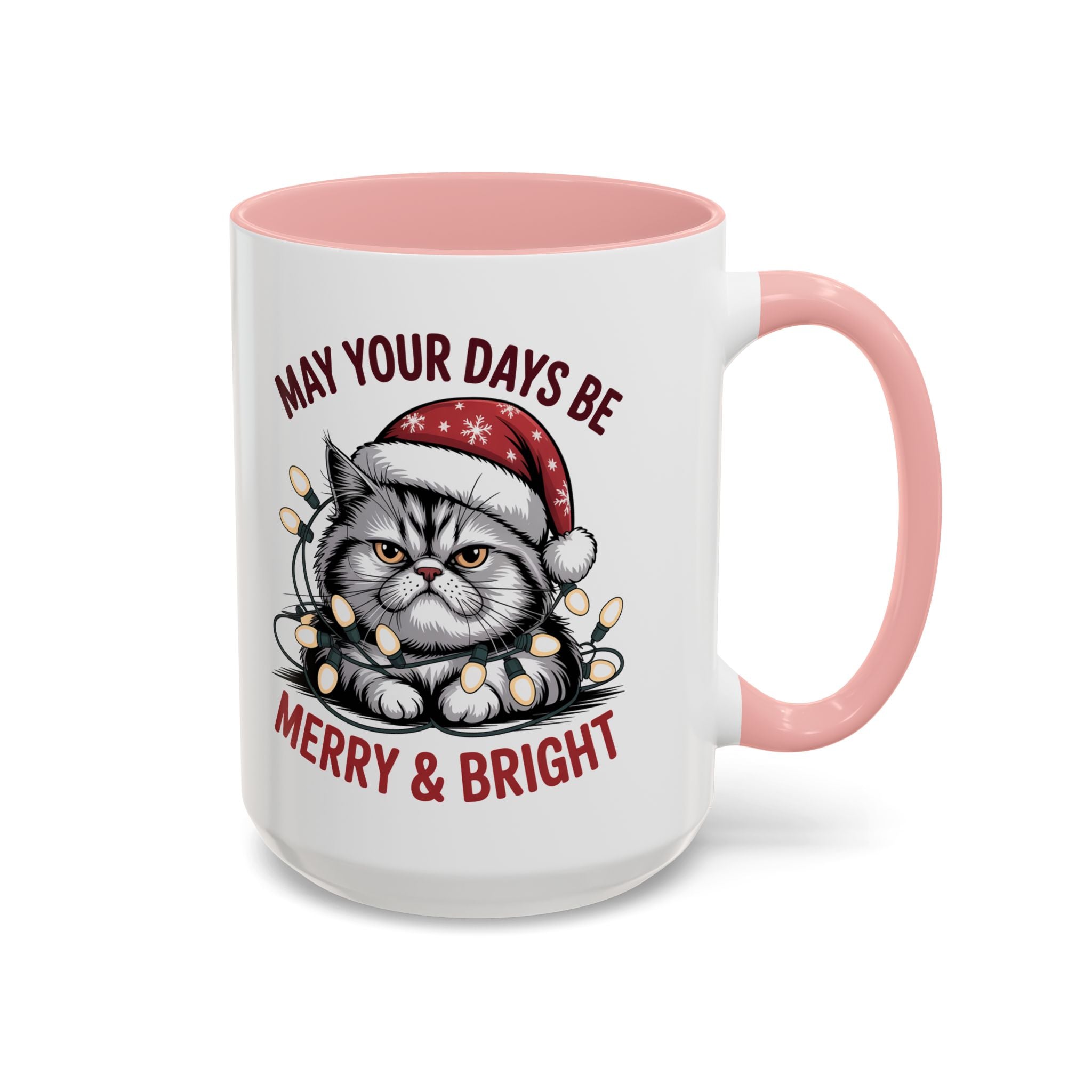 Funny Holiday Cat Mug - "May Your Days Be Merry & Bright"