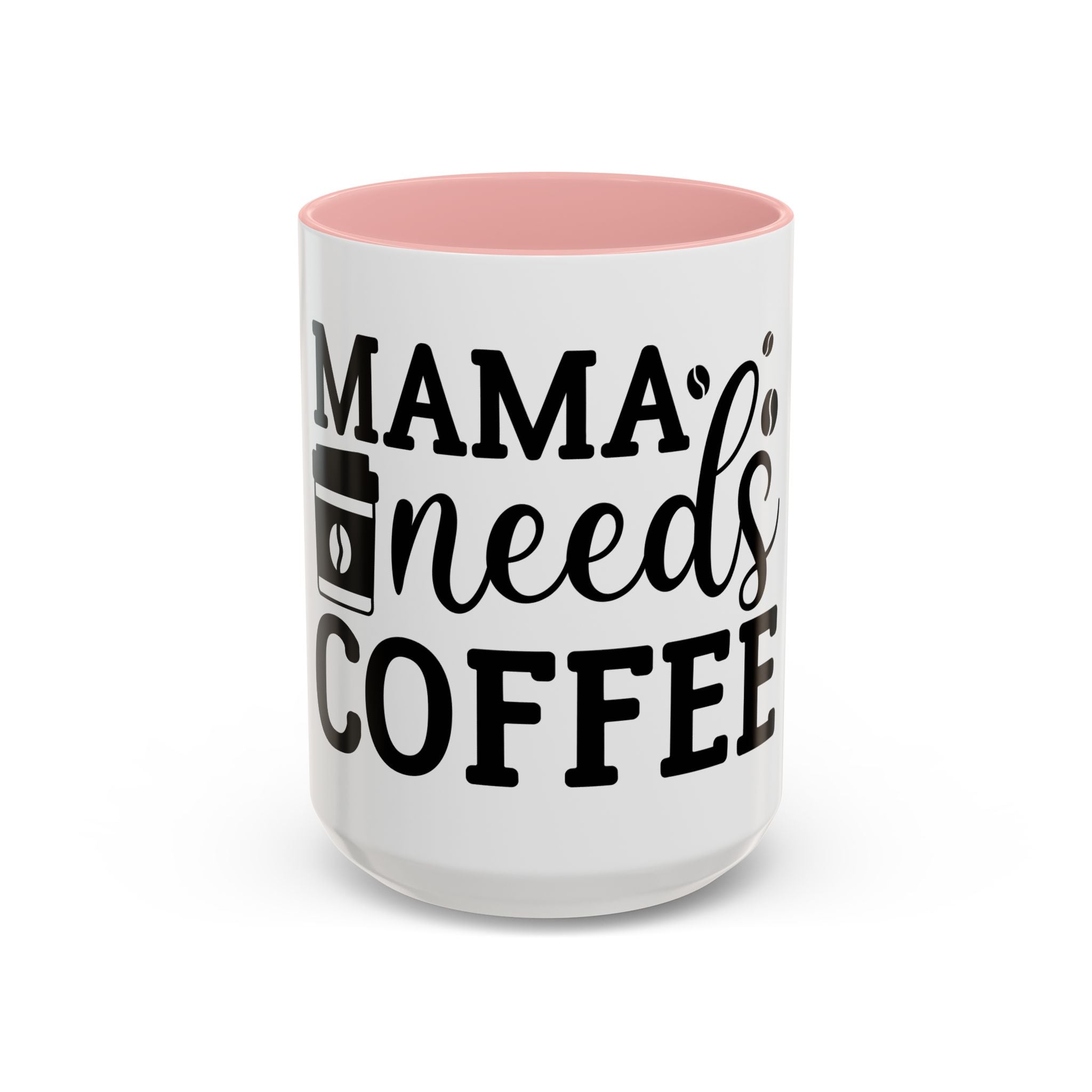 mama needs coffee funny humor Accent Coffee Mug (11, 15oz) mother gift