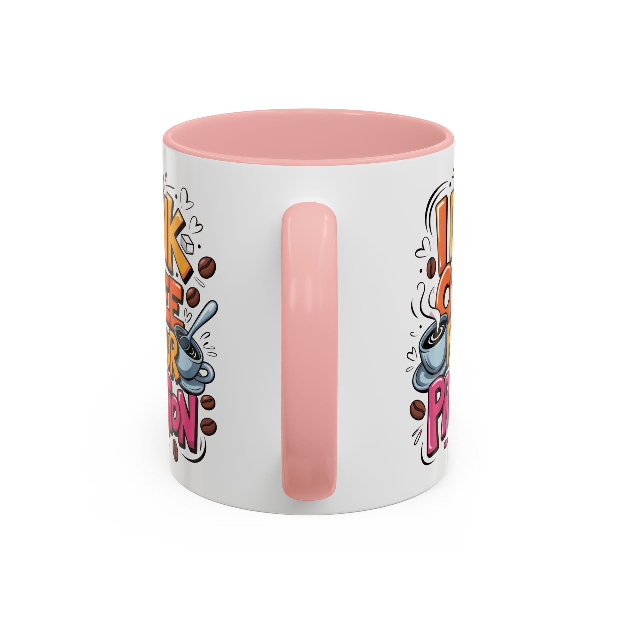 Funny Coffee Mug - I Drink Coffee for Your Protection sarcasm humor