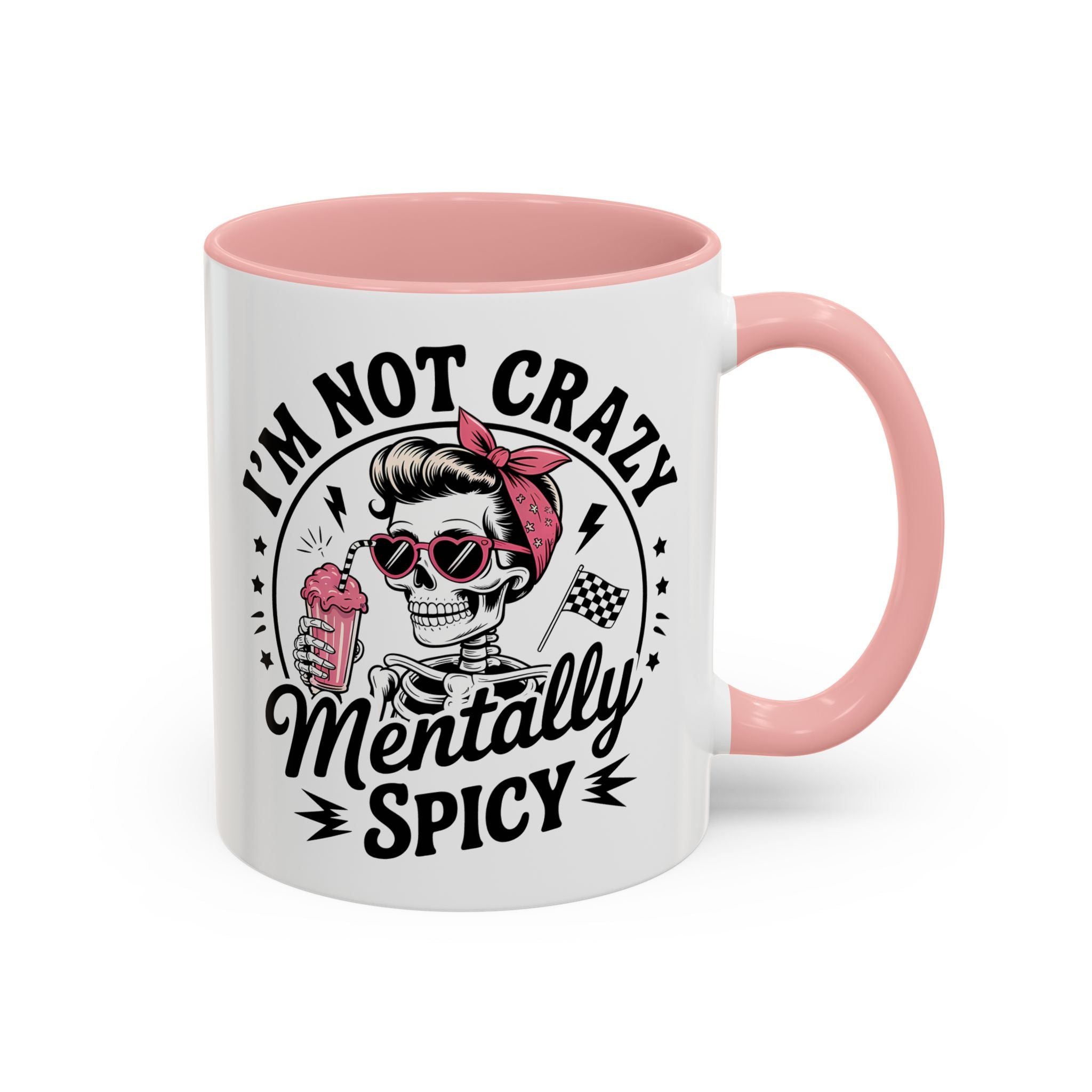 Mentally Spicy I'm not crazy Coffee Mug - Fun Quote for Coffee Lovers adult humor mental health