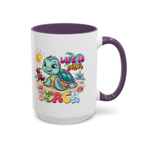 Beach Vibe Accent Coffee Mug - "Life is Better at the Beach" Design turtle animal lover
